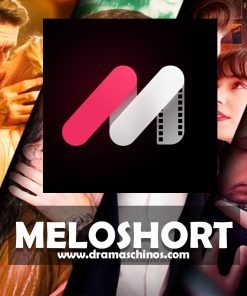 Meloshort – premium con todos los episodios libres para ver , unico pago para siempre